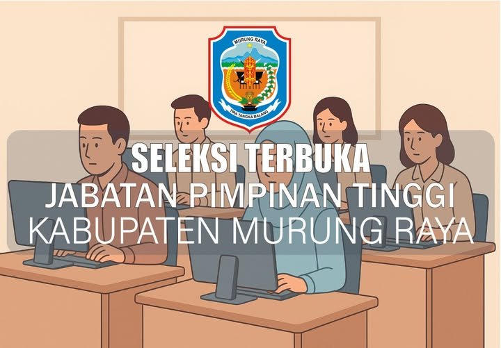 Pemkab Mura Akan Gelar Seleksi Terbuka Tujuh JPT Pratama