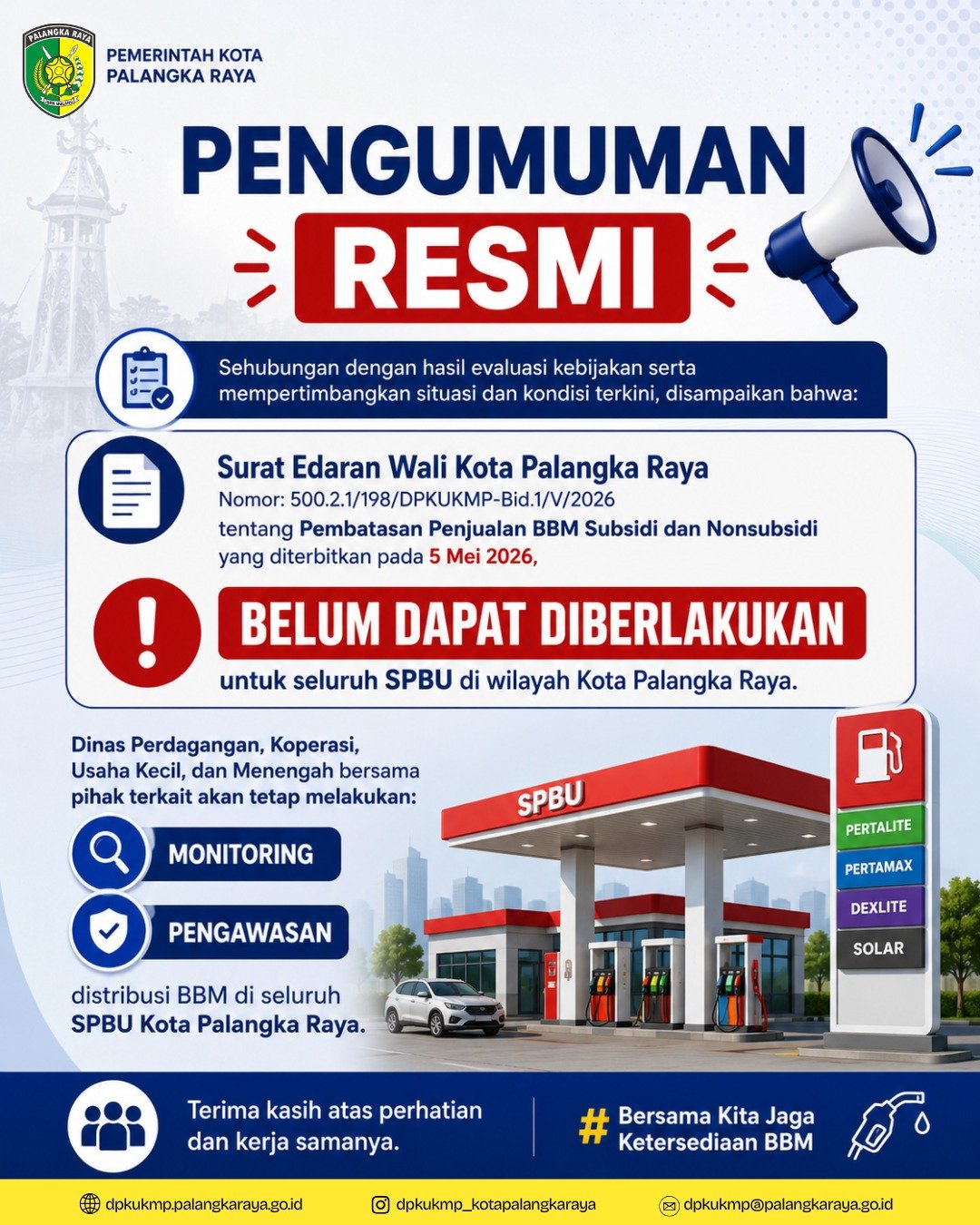 Pemko Umumkan Pembatasan Penjualan BBM Subsidi dan Nonsubsidi Belum Dapat Diberlakukan di Seluruh SPBU Kota Palangka Raya